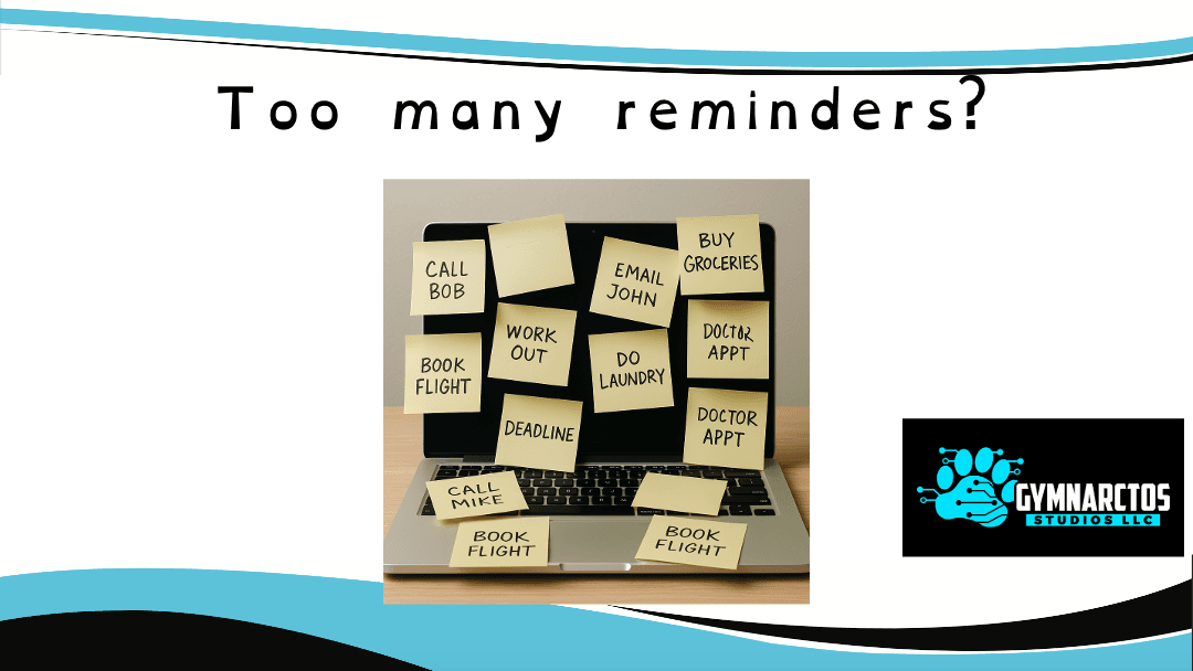 Office desk cluttered with sticky note reminders covering a computer monitor, illustrating reminder overload