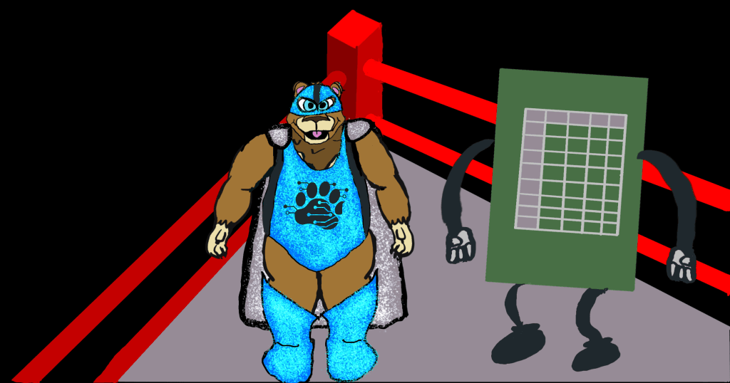 El Oso Technologico (Techbear) confronts a spreadsheet in a wrestling ring as a metaphor for proper office tool selection.