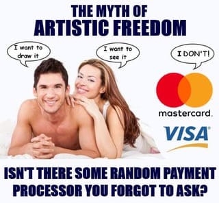 Meme showing payment processors Mastercard and Visa controlling artistic freedom and content moderation decisions for creators